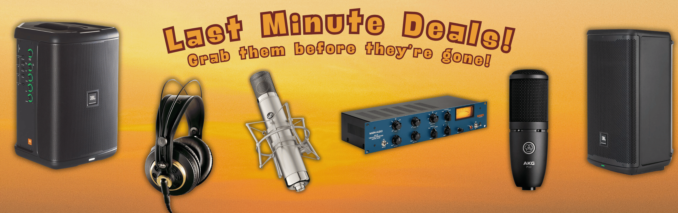 Last Call on these Pro Audio Deals