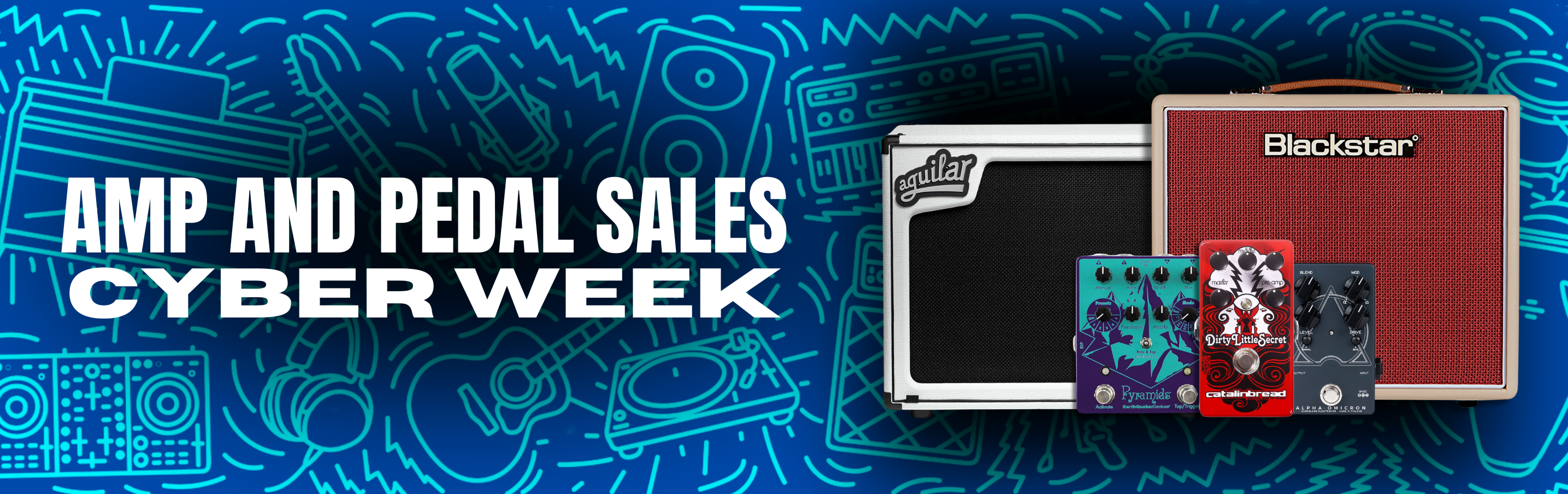 Cyber Week Amp and Pedal Sales