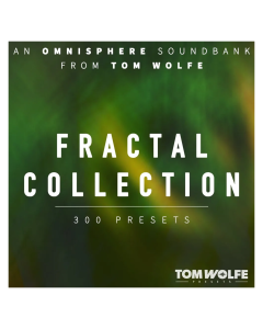 Tom Wolfe Fractal Collection for Omnisphere