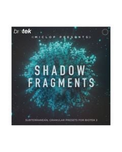 Tracktion Shadow Fragments for BioTek 2