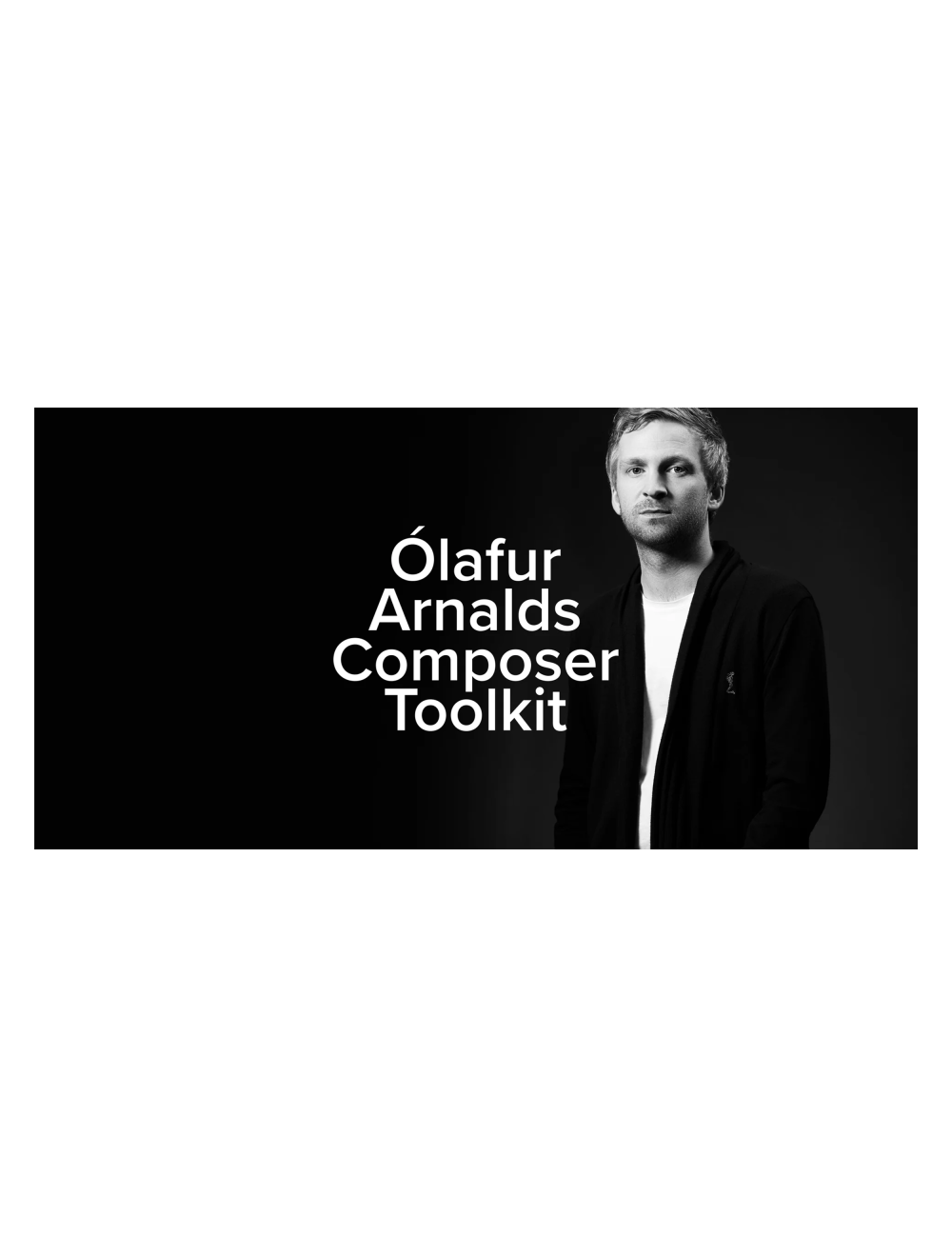 SPITFIRE AUDIO Olafur Arnalds Composer Toolkit